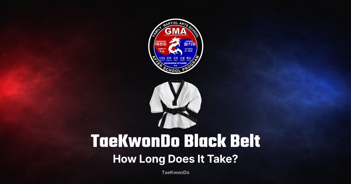 Black belt TaeKwonDo — how long it takes to earn a 1st Dan black belt