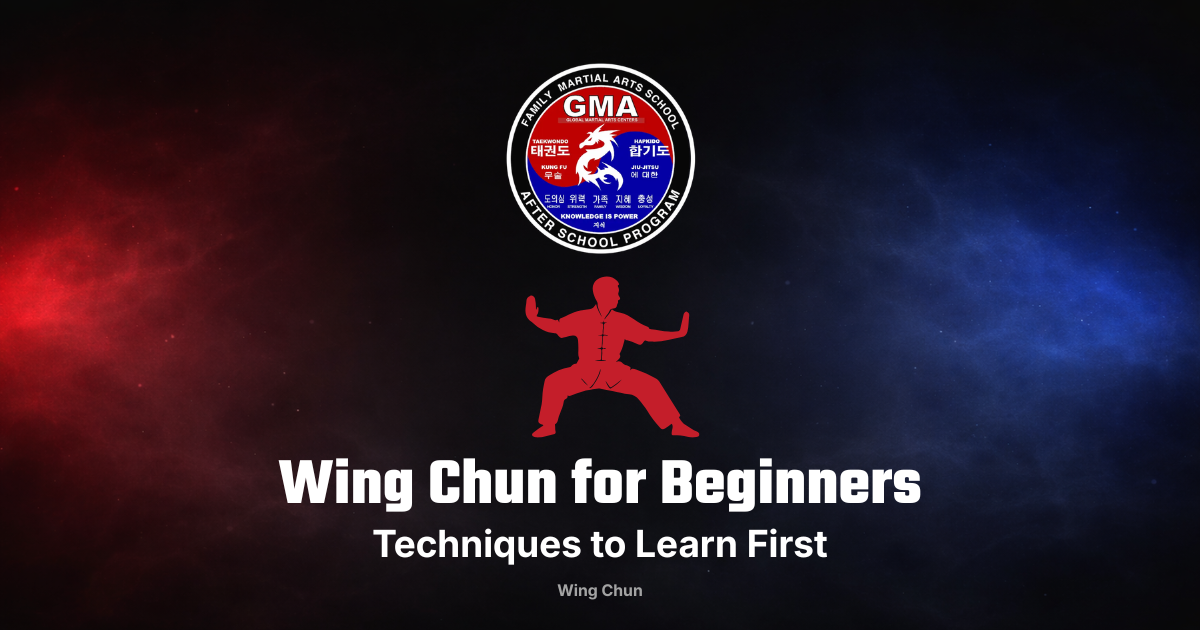 Wing Chun Techniques for Beginners: Where to Start